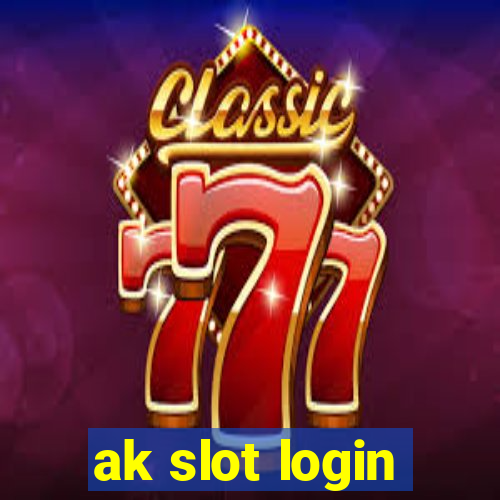 ak slot login